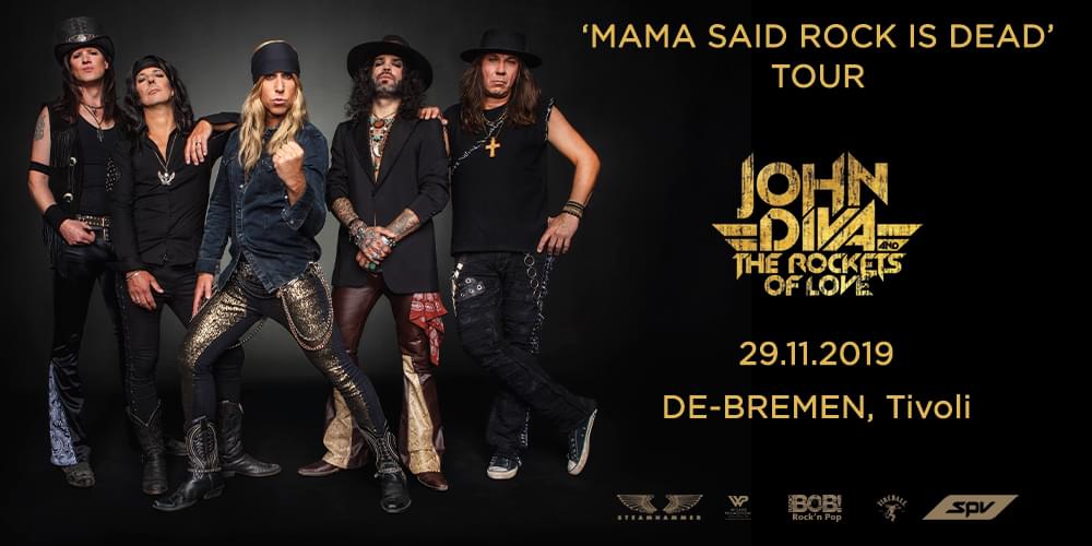 Tickets John Diva & The Rockets Of Love,  in Bremen