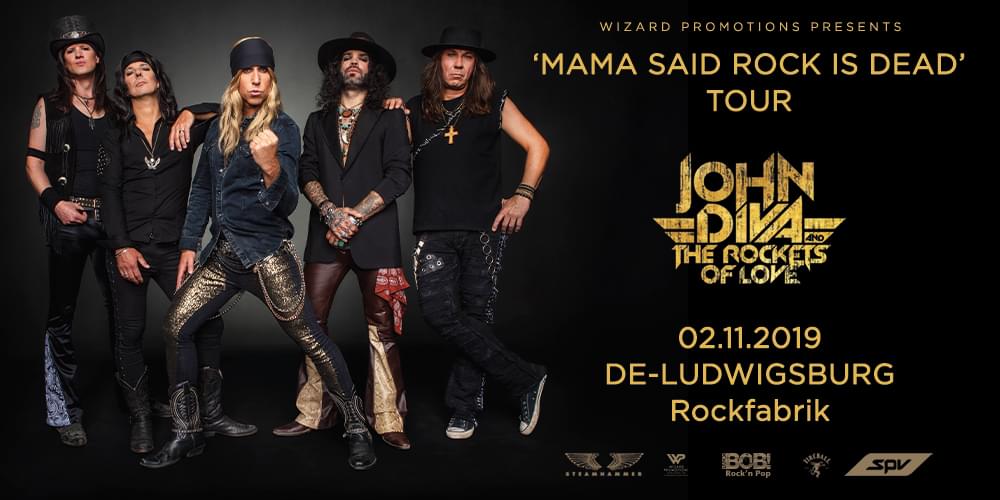 Tickets JOHN DIVA & THE ROCKETS OF LOVE, MAMA SAID ROCK IS DEAD TOUR 2019 in Ludwigsburg