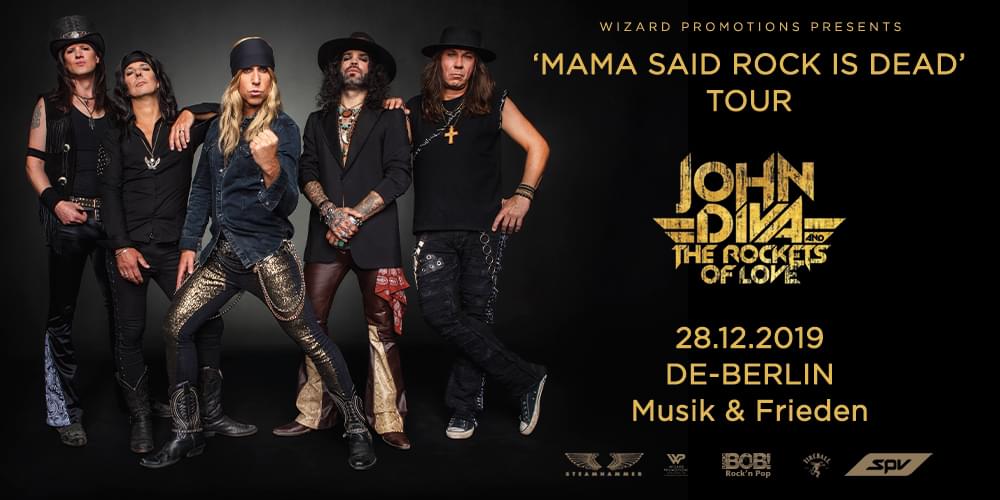 Tickets JOHN DIVA & THE ROCKETS OF LOVE, MAMA SAID ROCK IS DEAD TOUR 2019 in Berlin